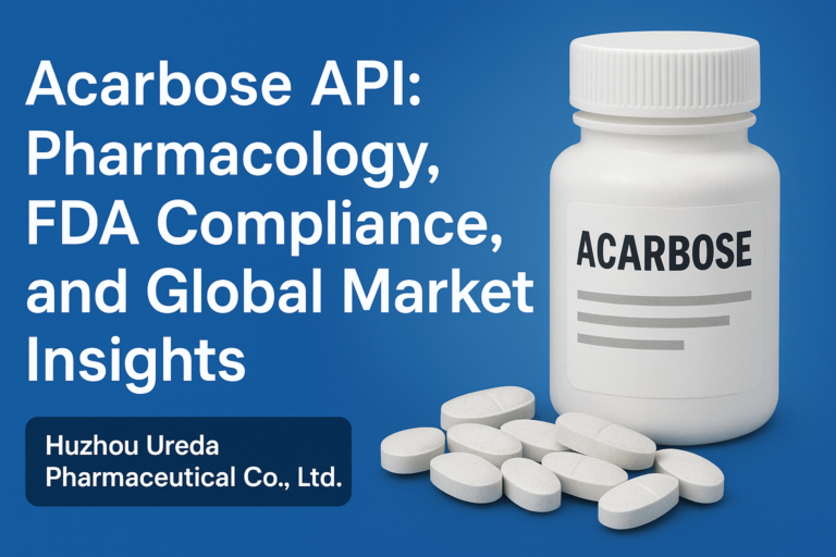 acarbose api manufacturer huzhou ureda pharmaceutical company